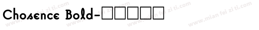 Chosence Bold字体转换